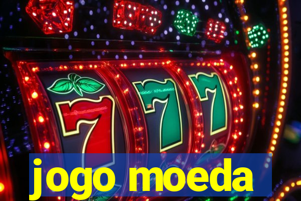 jogo moeda